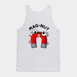 Mag-nut Funny Magnet Puns Tank Top